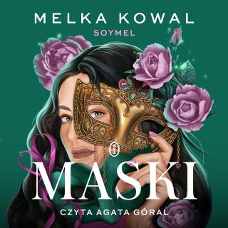 Maski – okładka audiobooka, autor Melka Kowal