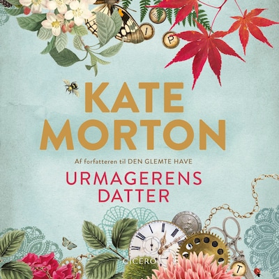 Urmagerens datter – omslag til lydbogen af Kate Morton