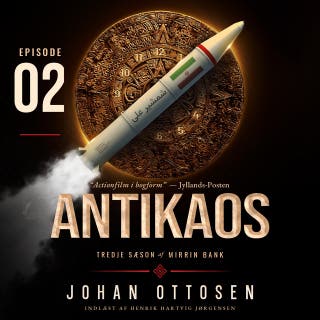 Antikaos – Episode 2: Mirrin Bank, sæson 3 – omslag til lydbogen af Johan Ottosen