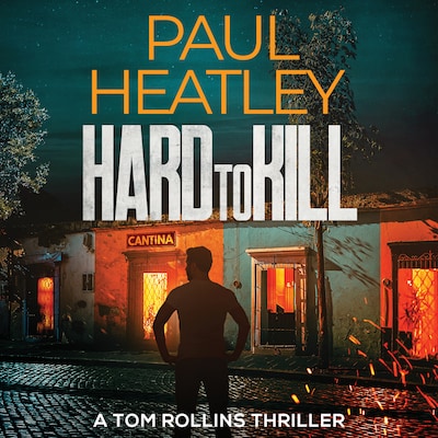 Hard To Kill – omslag til lydbogen af Paul Heatley