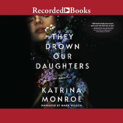 They Drown Our Daughters