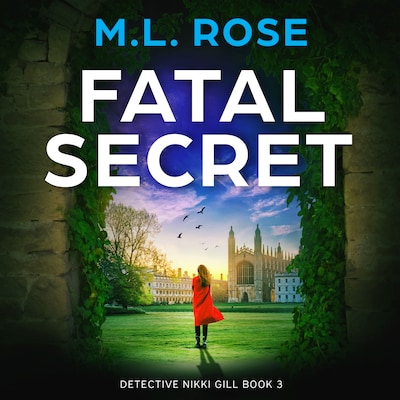 Fatal Secret – omslag til lydbogen af M.L. Rose