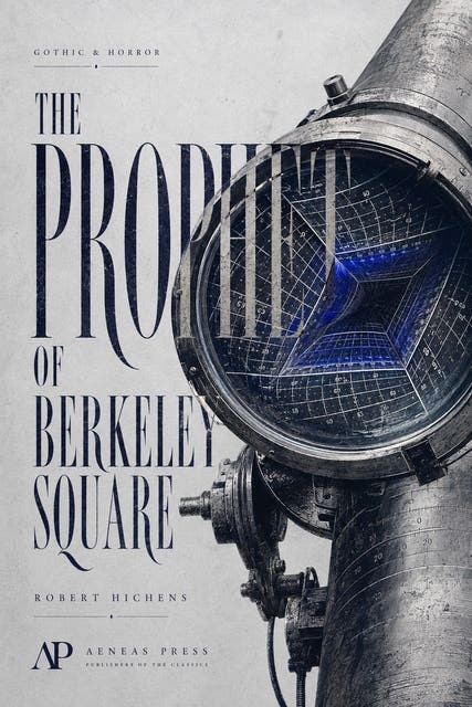 The Prophet of Berkeley Square – omslag til lydbogen af Robert Hichens