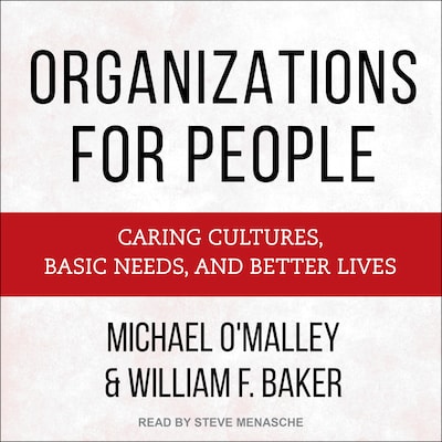 Organizations for People – omslag til lydbogen af Michael O'Malley, William F. Baker