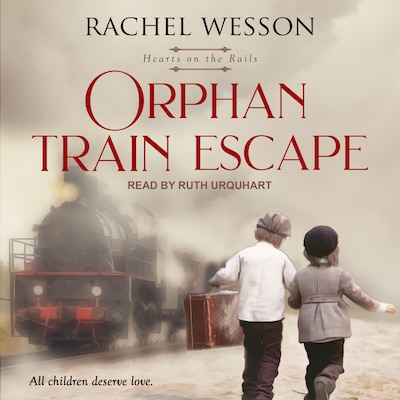Orphan Train Escape – omslag til lydbogen af Rachel Wesson