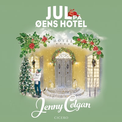 Jul på øens hotel – omslag til lydbogen af Jenny Colgan