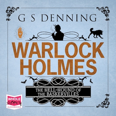 Warlock Holmes: The Hell-Hound of the Baskervilles – omslag til lydbogen af G.S. Denning