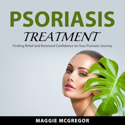 Psoriasis Treatment – omslag til lydbogen af Maggie McGregor
