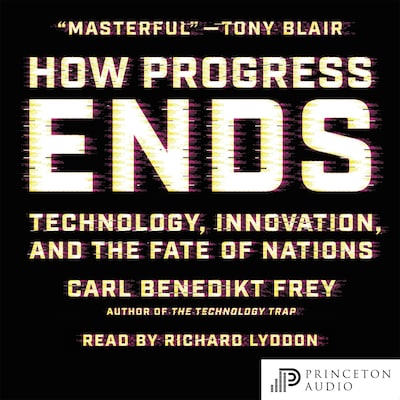How Progress Ends – omslag til lydbogen af Carl Benedikt Frey