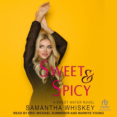 Sweet & Spicy – omslag til lydbogen af Samantha Whiskey