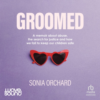 Groomed – omslag til lydbogen af Sonia Orchard
