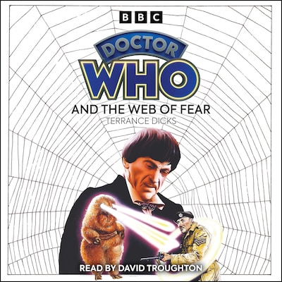 Doctor Who and the Web of Fear – omslag til lydbogen af Terrance Dicks