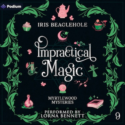 Impractical Magic – omslag til lydbogen af Iris Beaglehole
