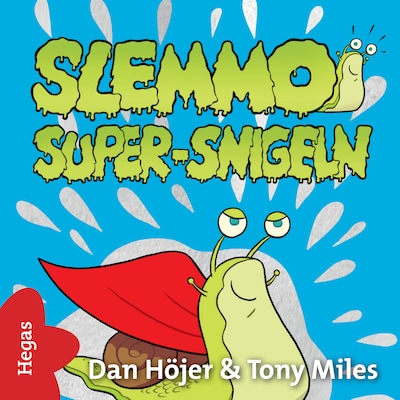 Super-snigeln