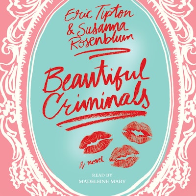 Beautiful Criminals