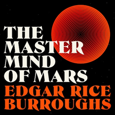 The Master Mind of Mars – omslag til lydbogen af Edgar Rice Burroughs