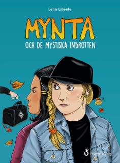 Mynta och de mystiska inbrotten