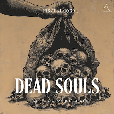 Dead Souls - Audiobook – omslag til lydbogen af Nikolai Gogol, Classic Audiobooks