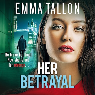 Her Betrayal – omslag til lydbogen af Emma Tallon