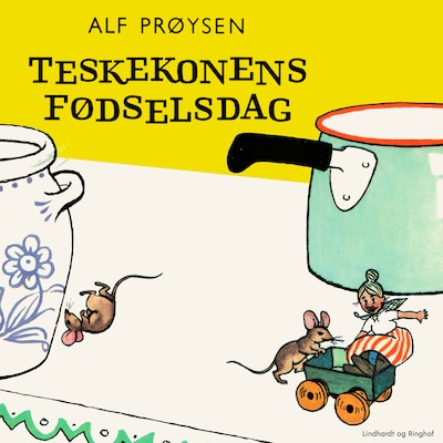 Teskekonens fødselsdag – omslag til lydbogen af Alf Prøysen