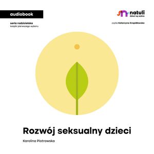 Rozwój seksualny dzieci – okładka audiobooka, autor Karolina Piotrowska
