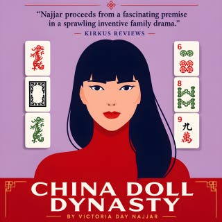 China Doll Dynasty – omslag till ljudboken av Victoria Day Najjar