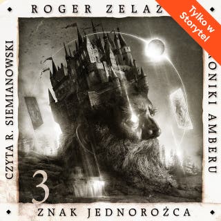 Znak Jednorożca – okładka audiobooka, autor Roger Zelazny