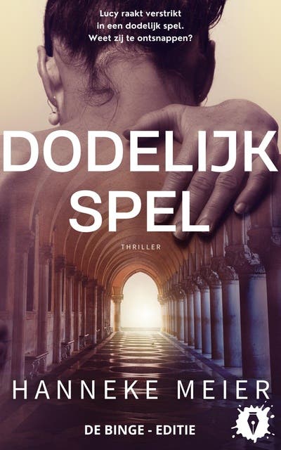 Dodelijk spel: De binge-editie