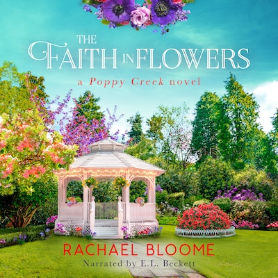 The Faith in Flowers – omslag til lydbogen af Rachael Bloome