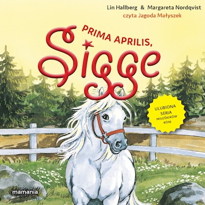 Sigge. Tom 5. Prima aprilis, Sigge – okładka audiobooka, autor Lin Hallberg