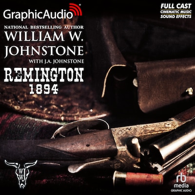 Remington 1894 [Dramatized Adaptation] – omslag til lydbogen af William W. Johnstone, J.A. Johnstone