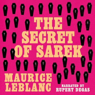 The Secret of Sarek – omslag til lydbogen af Maurice Leblanc