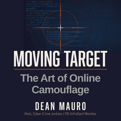 Moving Target: The Art of Online Camoflauge