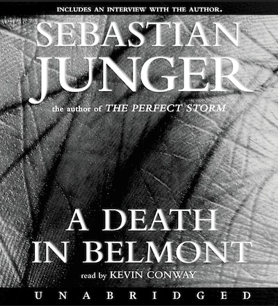 A Death in Belmont – omslag til lydbogen af Sebastian Junger