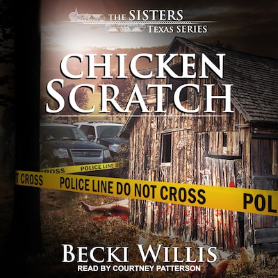 Chicken Scratch – omslag til lydbogen af Becki Willis