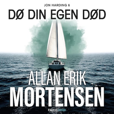 Dø din egen død – omslag til lydbogen af Allan Erik Mortensen