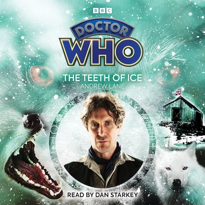 Doctor Who: The Teeth of Ice – omslag til lydbogen af Andrew Lane