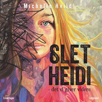 SLET HEIDI – omslag til lydbogen af Michelle Hviid Brix