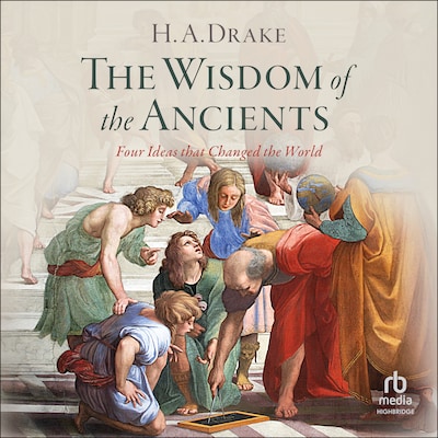 The Wisdom of the Ancients – omslag til lydbogen af H.A. Drake