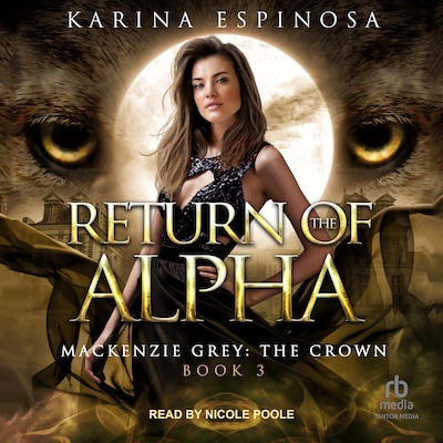 Return of the Alpha – omslag til lydbogen af Karina Espinosa