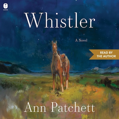 Whistler – omslag til lydbogen af Ann Patchett