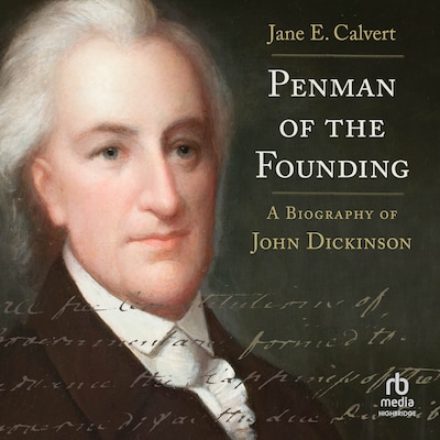 Penman of the Founding – omslag til lydbogen af Jane E. Calvert