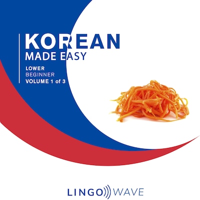 Korean Made Easy - Lower beginner - Volume 1 of 3 – omslag til lydbogen af Lingo Wave