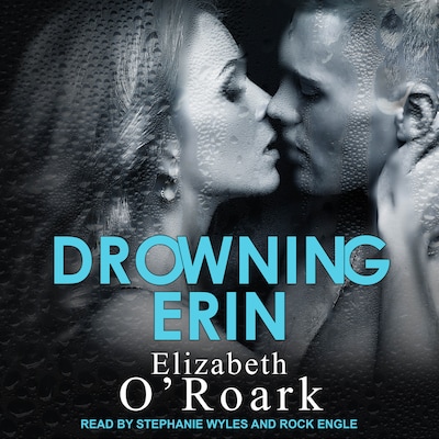 Drowning Erin – omslag til lydbogen af Elizabeth O'Roark