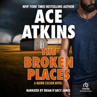 The Broken Places – omslag til lydbogen af Ace Atkins