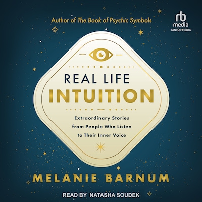 Real Life Intuition – omslag til lydbogen af Melanie Barnum