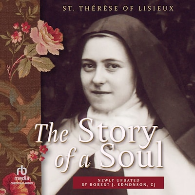 The Story of a Soul – omslag til lydbogen af Saint Thérèse of Lisieux