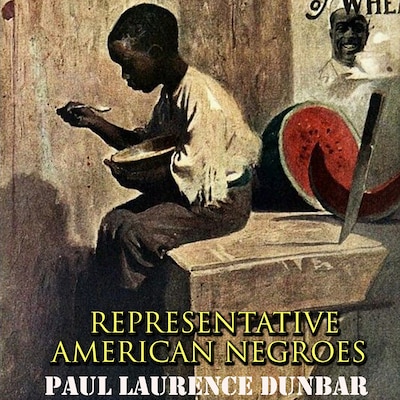 Representative American Negroes – omslag til lydbogen af Paul Laurence Dunbar