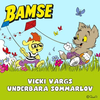 Bamse : Vicky Vargs underbara sommarlov