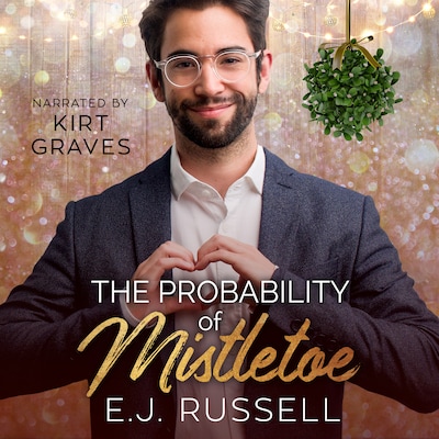 The Probability of Mistletoe